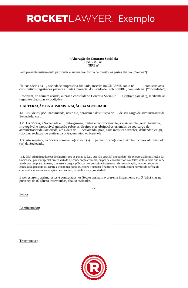 Alteração de Contrato Social - Destituição e Nomeação de Administrador