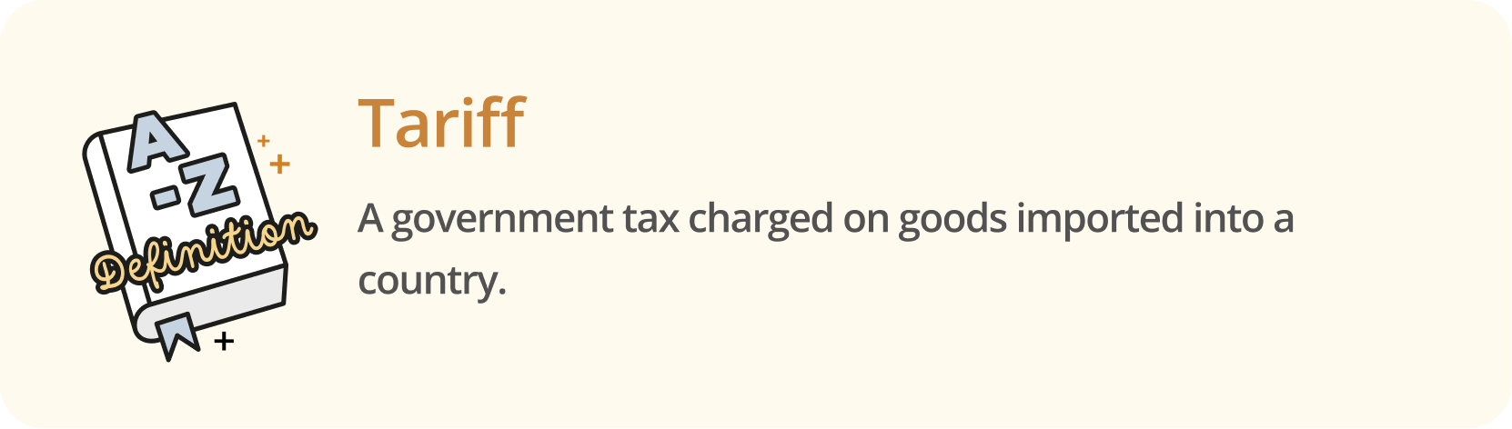 Infographic showing the definition of a tariff