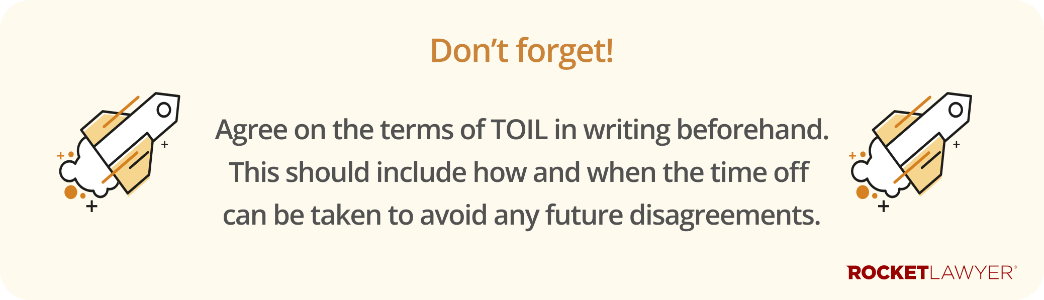 Infographic noting that employers and employees should always agree to the terms of time off in lieu (TOIL) in writing