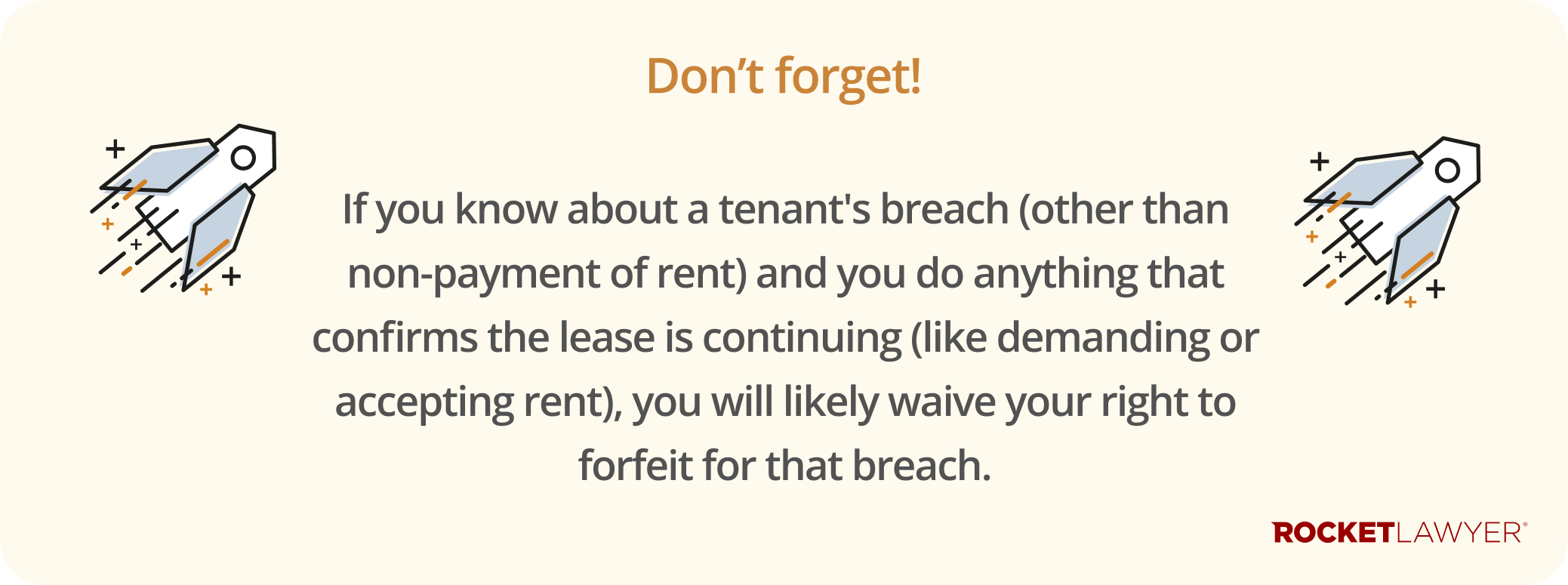 Infographic noting that if a landlord knows about a tenant's breach (other than non-payment of rent) and does anything that confirms the lease is continuing, they will likely waive their right to forfeit for that breach