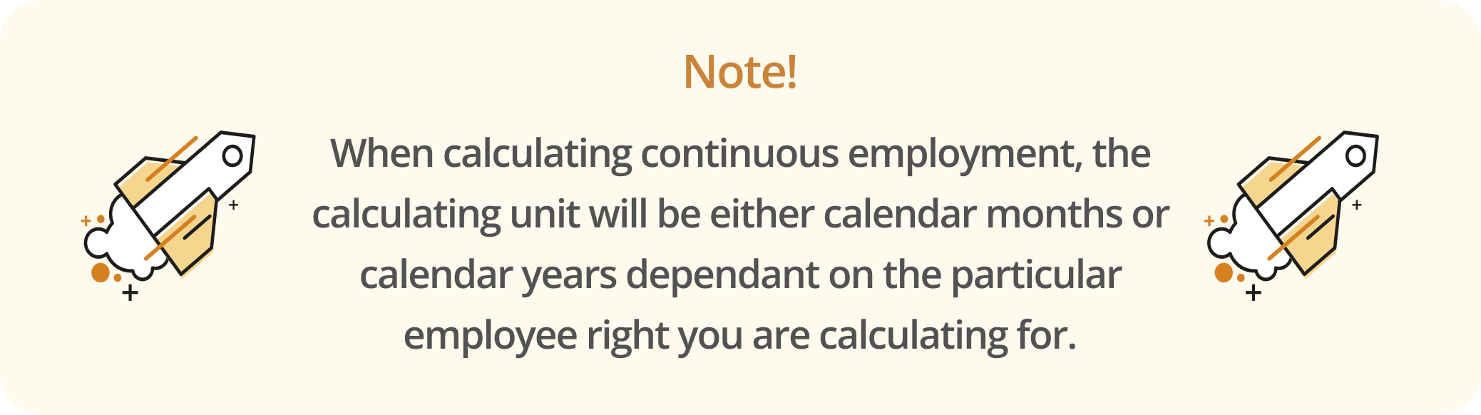 Infographic noting that for continuous employment calculation, the unit will be either calendar years or calendar months