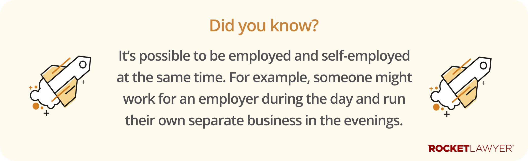 Infographic highlighting that a person can be both employed and self employed, if they also run a business outside of their work hours