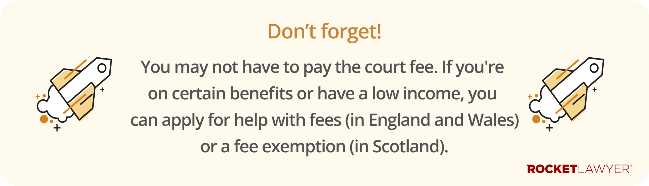 Infographic noting that you may not have to pay the court fee if you're on certain benefits or have a low income