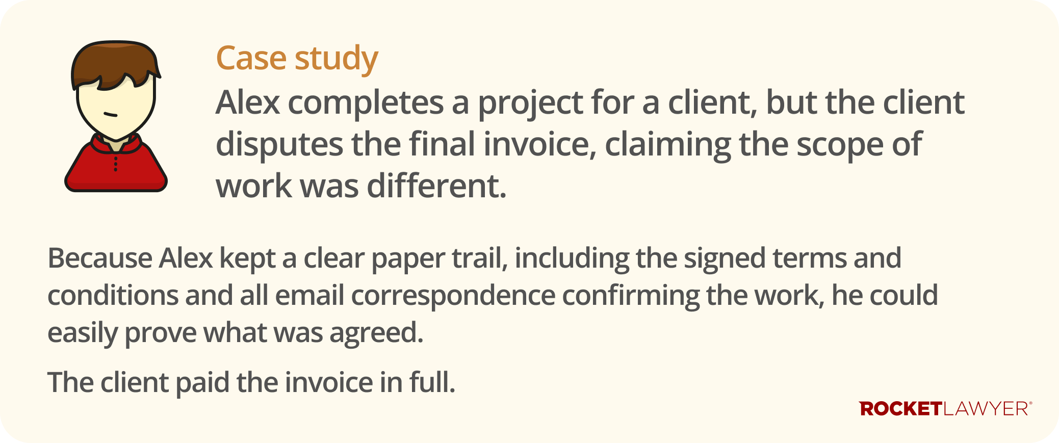 A case study infographic on why it's best to keep a paper trail when performing work for a client