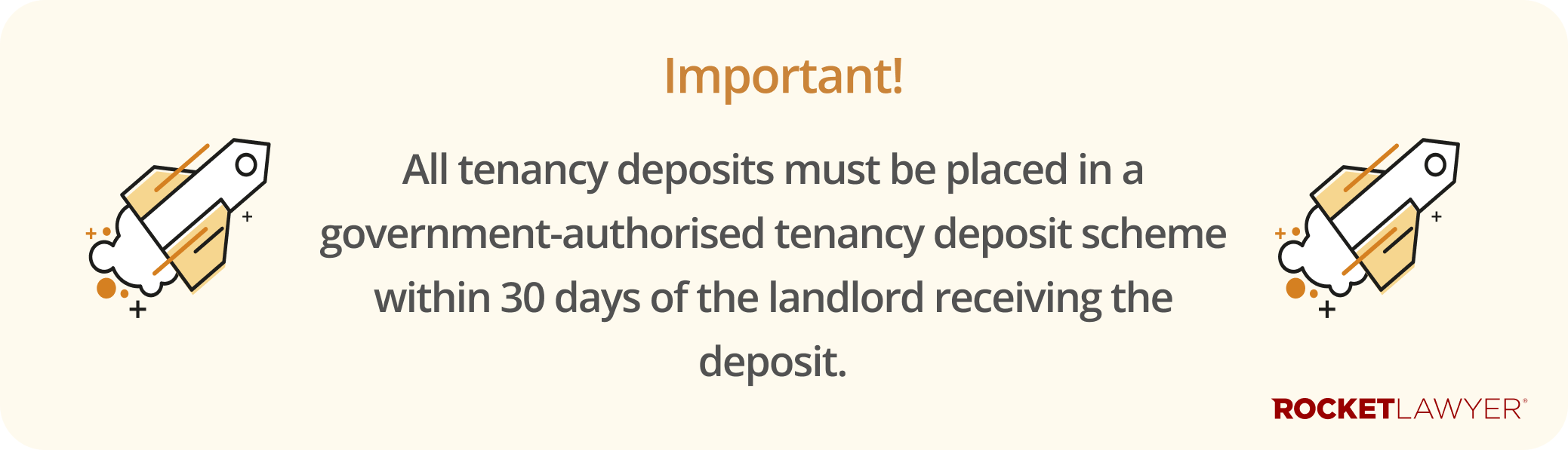 Infographic highlighting that employers must place all tenant deposits into a government-approved deposit scheme within 30 days after receipt